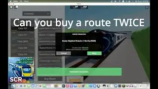 Can you buy a route TWICE in SCR?