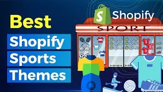 Best Shopify Sports Themes | Sports Store Shopify Theme