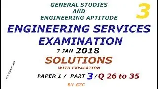 Engineering Services Examination 2018 Solution #3 ( Paper 1 GS ) ESE2018