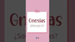 Gnosias