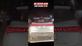 MG Hector 2024 Road Presence😳😍