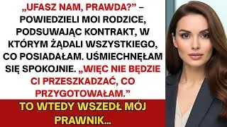 Moi rodzice przyszli po cały mój majątek — ale nie mieli pojęcia, co zaplanowałem