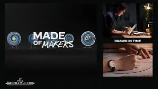 Made of Makers: 'Drawn in Time' by Jackie Wang | Jaeger-LeCoultre