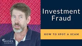 How to Spot Investment Fraud | Investment Scams Explained