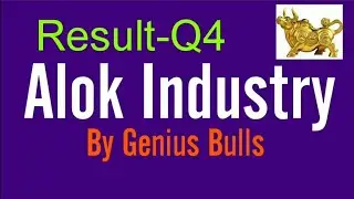 Alok Industry Q4 Result