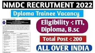 NMDC Diploma Trainee Vacancy 2022 || ITI Vacancy #nmdc #diplomavacancy #itivacancy #governmentjobs