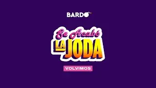 SE ACABÓ LA JODA⚡ | Se Acabó La Joda By Bardo