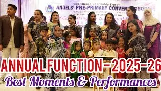 Annual Function 2025-26 Best Moments ll Wonderful Memories ll Incredible Performances