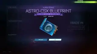 I GOT BLACK ASTRO-CSX FROM BLUEPRINT TRADE UP! BETTER THAN BLACK INVADER?
