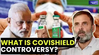 PM Modi faces backlash after Covishield Side-Effects Cases | Whole Matter Explained | Widenews India