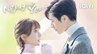 Nothing But You EP21-24 [Highlight]| Wang Herun, Luo Zheng | iQIYI Philippines
