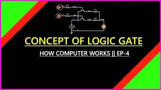How logic gate works in hindi | how computer work-EP-4
