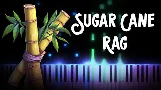 Sugar Cane Rag &ndash; Scott Joplin | Piano Tutorial