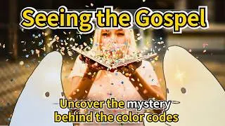 Y1W03  God&rsquo;s Divine Plan - Seeing the Gospel |  Learning gospal through coloring book