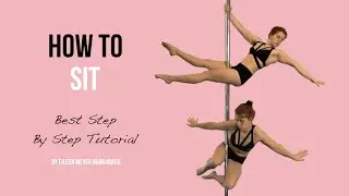 How to Sit I Sit Pole Dance Tutorial for Beginner Level I Pole Dance Sits