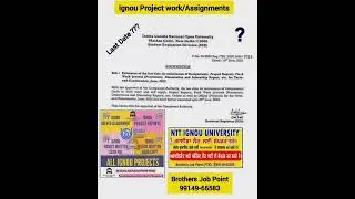 IGNOU Project Work & Assignments Last date.?..M.99149-65583 #ignousolvedassignment#ignouproject