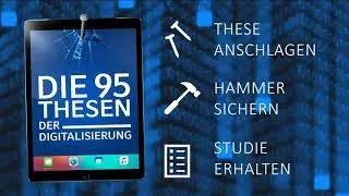 Die 95 Thesen der Digitalisierung auf dem DSAG-Jahreskongress 2017