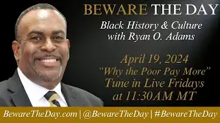 Why the Poor Pay More | #BlackHistory with Ryan O. Adams