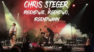 Chris Steger - Irgendwie, Irgendwo, Irgendwann