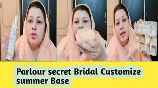 customize summer Bridal base parlour secret. kashee's like perfect customize foundation by ummerayan