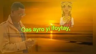 ali africa qasayro yimi @AFARMUZIK @afar triangle@fafyharounhelem4876 @Mahamad&eacute; @ojabuti123 