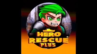 hero rescue plus: All Levels Gameplay Android