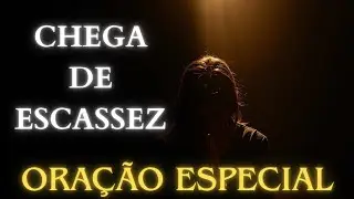 Diga adeus à escassez: A unção da prosperidade integral. Oração Especial da Manhã