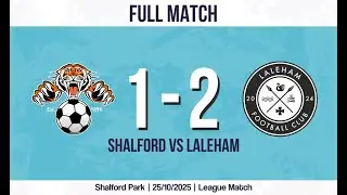Shalford FC vs Laleham A 25/10/2025 - GWAFL GW7  - Full match - No commentary - League