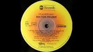 Wilton Felder - The Cycles Of Time (Jazz Funk - 1978)