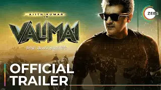 Valimai | Telugu | Official Trailer | Ajith Kumar | Yuvan Shankar Raja | Streaming Now On ZEE5