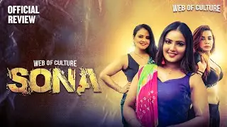 Sona | Official Trailer Review | Ullu | Priya Gamre | Neelam Bhanushali Upcoming Series