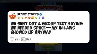 We Sent Out a Group Text Saying We Needed Space—My In-Laws Showed Up Anyway #reddit 