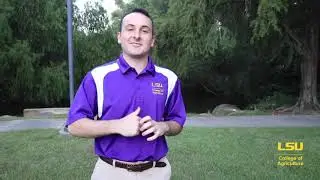 LSU College of Agriculture Campus Tour
