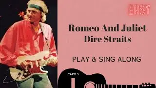Romeo And Juliet  Dire Straits  sing & play along with tabs chords lyrics for guitar & Karaoke