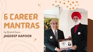 6 CAREER MANTRAS - Brand Guru Jagdeep Kapoor Exclusive insight on T-Talk Ek Boond Soch Ki