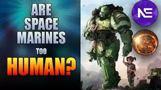 Grim Dark Therapy: Are Space Marines Too HUMAN?! With Outer Circle and Northern Exile