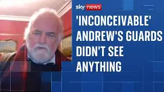 'Big questions' for Palace over Andrew, says ex-head of UK royal protection