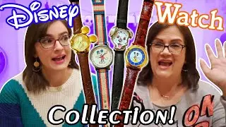 Our Disney Watch Collection! - NEW & VINTAGE