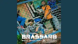 BRASSARD (feat. Davely J'bob)