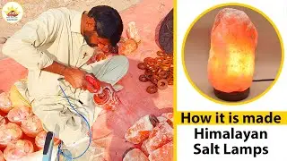 How Himalayan Salt Lamps Are Made | Factory Processing & Crafting | Wholesale Supplier