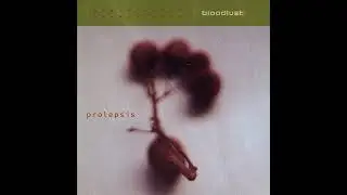 Bloodlust - Prolepsis