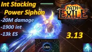 Int Stacking Power Siphon build (1900 int) Path of Exile [3.13]