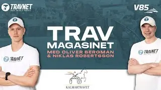 🔥 INF&Ouml;R V85 Kalmar 24/1 &ndash; Travmagasinet #230  &ndash; Bergman & Robertsson