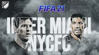 FIFA 21 Fantasy MLS | Inter Miami v NYCFC | Realistic Gameplay