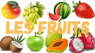 Apprendre les fruits en s'amusant.( fran&ccedil;ais)
