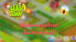 Hay Day - TOUR COMPLETO DA FAZENDA COM DETALHES 💖