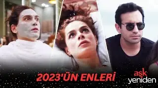 2023'ün En Çok İzlenenleri 🎊 - Aşk Yeniden