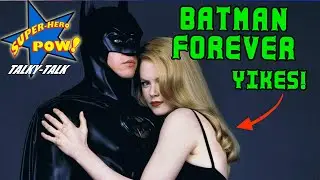 Batman Forever- Kinda Creepy | Superhero Pow