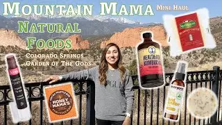 Clean Beauty and Food haul at Mountain Mama Natural Foods
