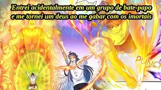 (90 HORAS) Entrei num chat dos imortais e virei um deus - Sistema Manhwa - Manhwa Resumo